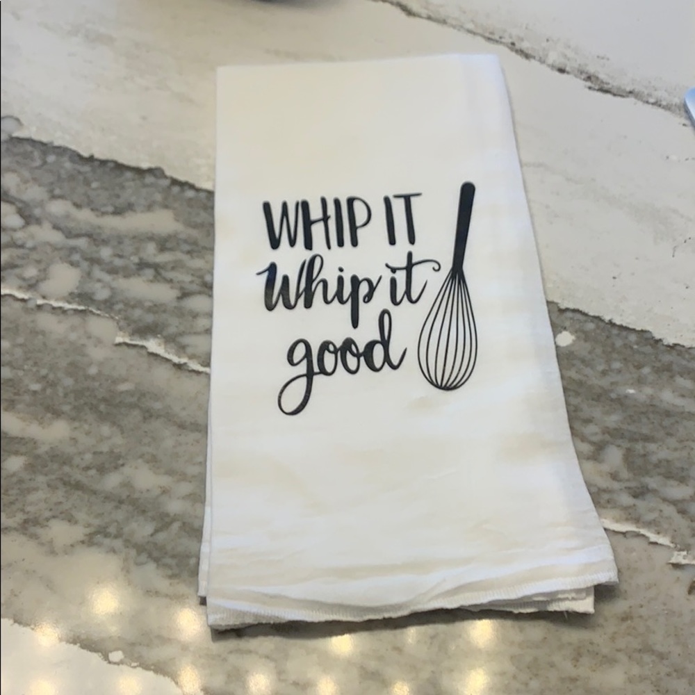 NWOT Kitchen Towel “Whip It-Whip It Good”